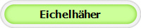 Eichelh�her